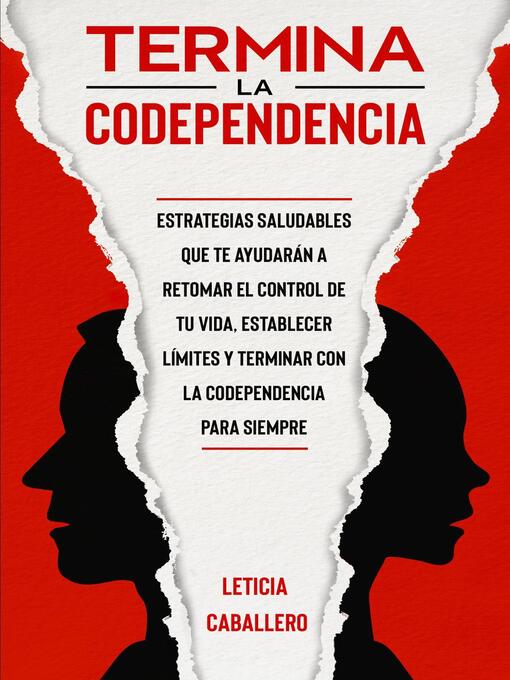 Title details for Termina la codependencia by Leticia Caballero - Available